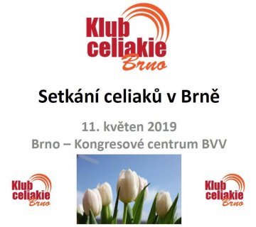 BENKOR v BRNĚ - 11.května 2019 -SETKÁNÍ CELIAKŮ